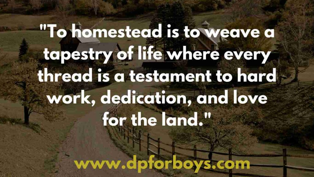 Homesteading Quotes (12)