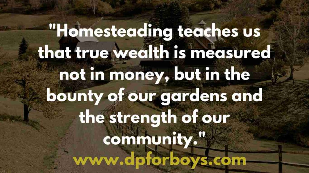 Homesteading Quotes (5)